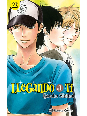 LLEGANDO A TI 22- PLANETA COMIC