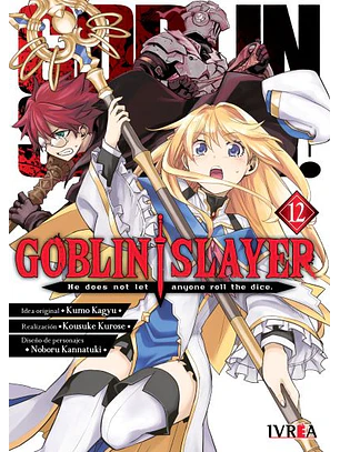 GOBLIN SLAYER 12 - IVREA ARG