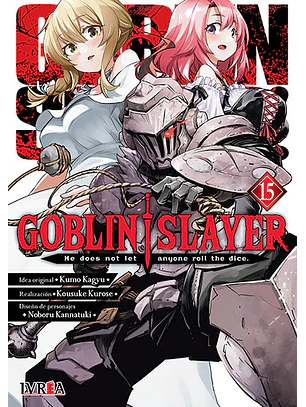 GOBLIN SLAYER 15 - IVREA ARG