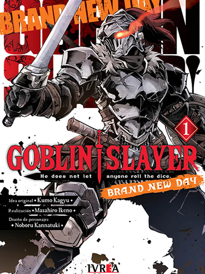GOBLIN SLAYER - BRAND NEW DAY 01 -IVREA ARG 1