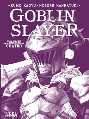 GOBLIN SLAYER (NOVELA) VOL 04 - IVREA ARG