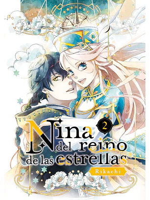 NINA DEL REINO DE LAS ESTRELLAS 02 - ARECHI
