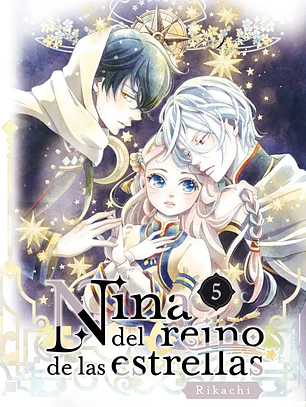 NINA DEL REINO DE LAS ESTRELLAS 05 - ARECHI