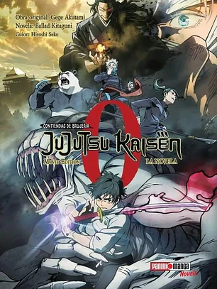 JUJUTSU KAISEN 0 MOVIE EDITION LA NOVELA - PANINI ARG