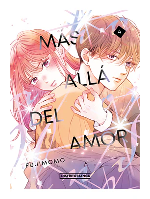 MAS ALLA DEL AMOR 4 - DISTRITO MANGA ESP