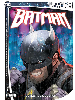 ESTADO FUTURO: BATMAN VOL 1 - OVNI PRESS