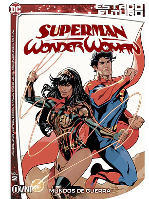 ESTADO FUTURO: SUPERMAN-WONDER WOMAN VOL 2 - OVNI PRESS