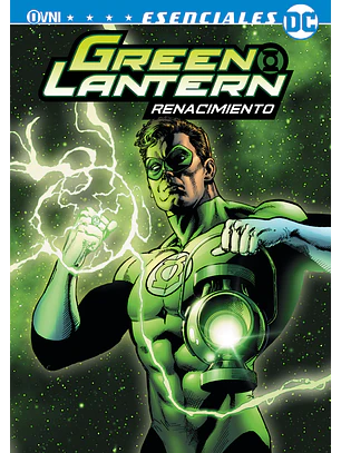 ESENCIALES DC - GREEN LANTERN: RENACIMIENTO - OVNI PRESS