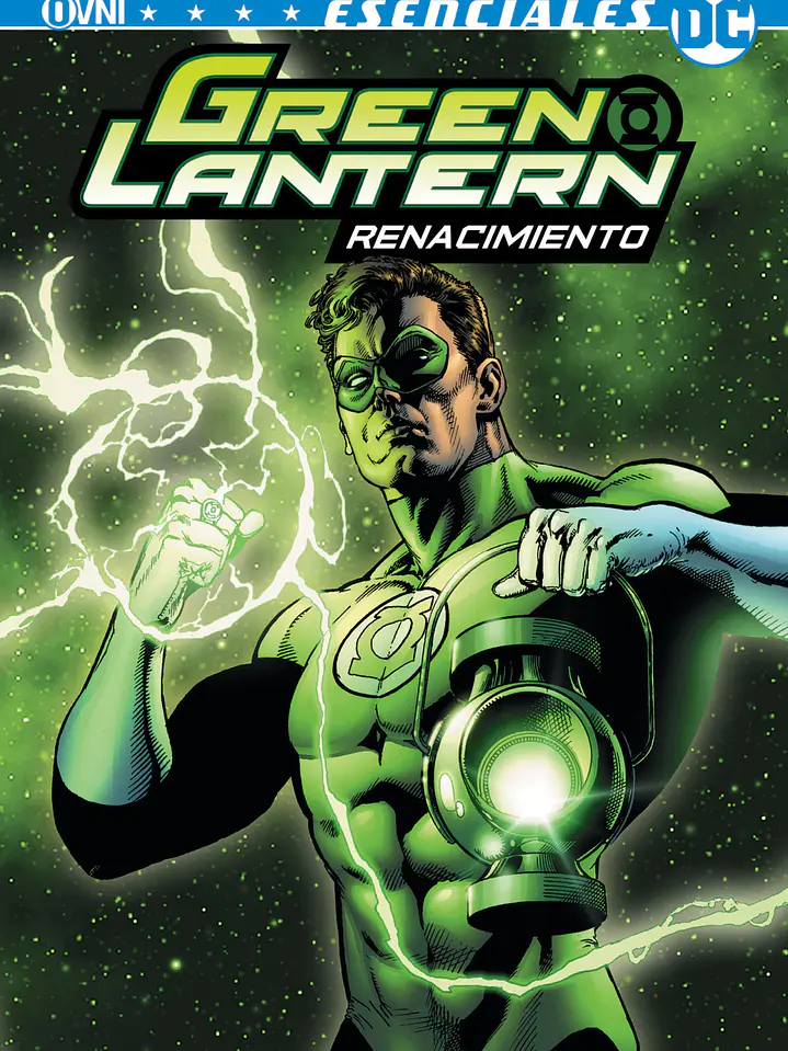 ESENCIALES DC - GREEN LANTERN: RENACIMIENTO - OVNI PRESS 1