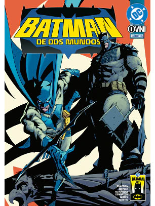 BATMAN DE DOS MUNDOS - OVNI PRESS
