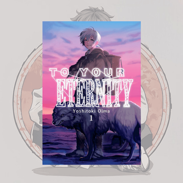 To Your Eternity 1 - Fumetsu No Anata E. - Milkyway
