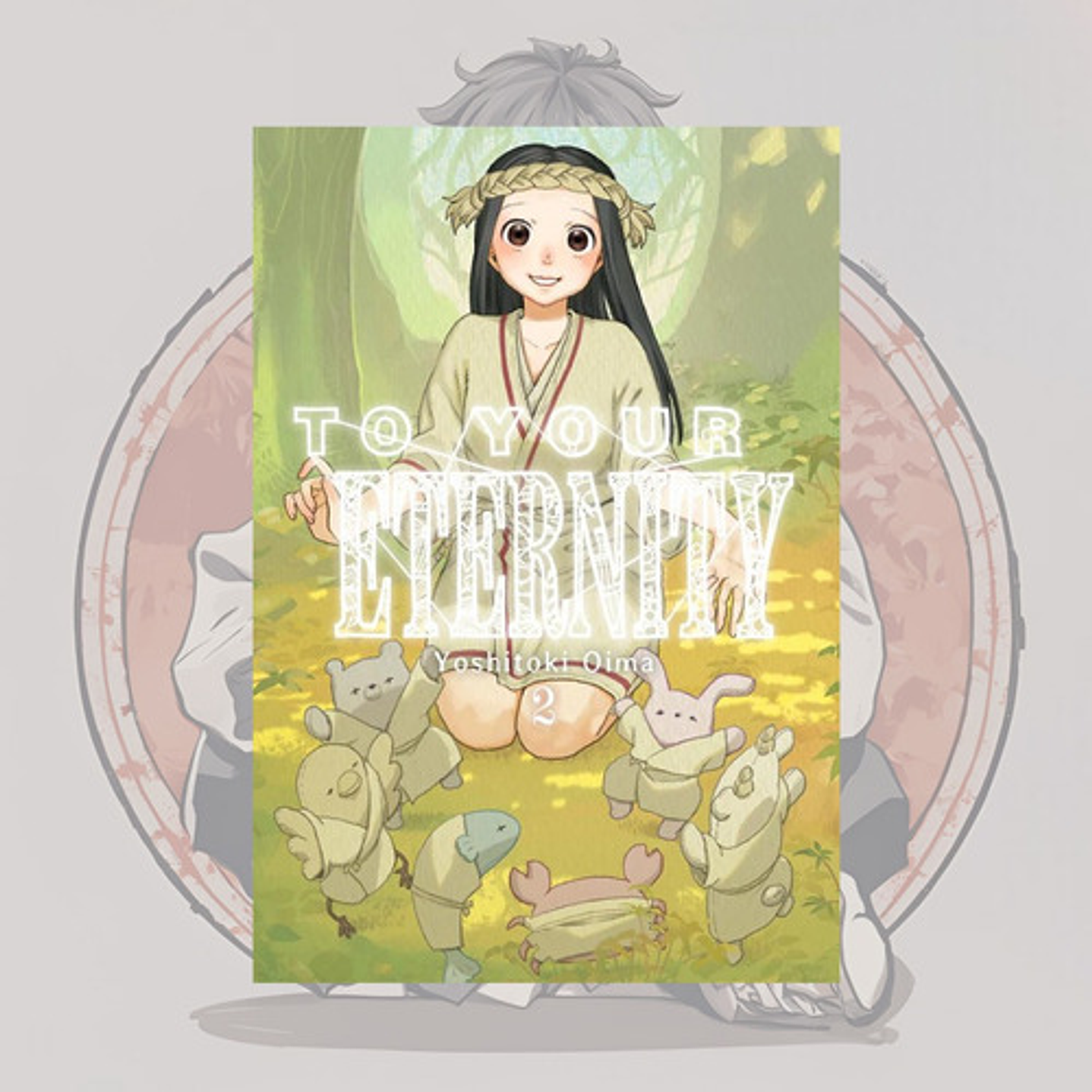To Your Eternity  2 - Fumetsu No Anata E. - Milkyway