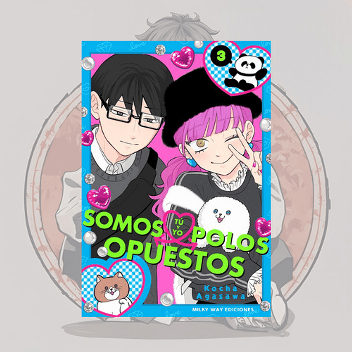 Tu Y Yo Somos Polos Opuestos 3 - Milkyway