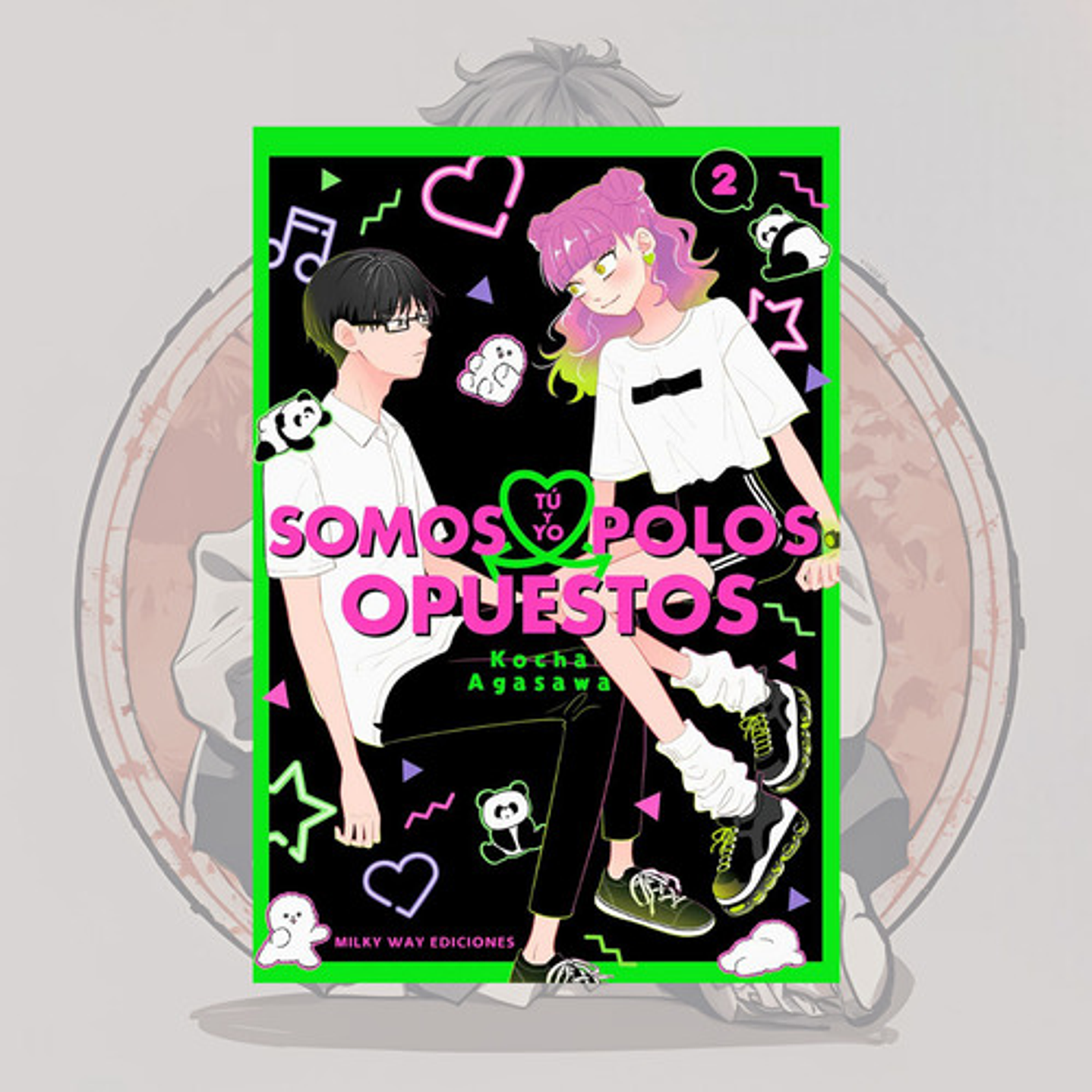 Tu Y Yo Somos Polos Opuestos 2 - Milkyway