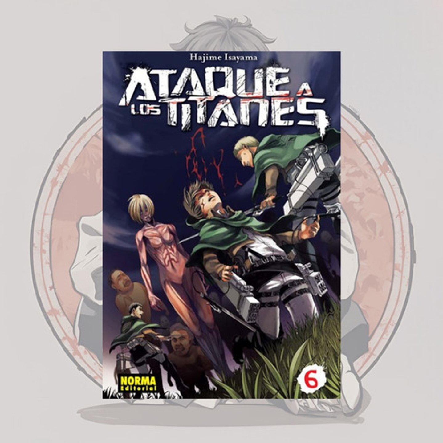 Ataque A Los Titanes 6- Shingeki No Kyojin - Norma Editorial