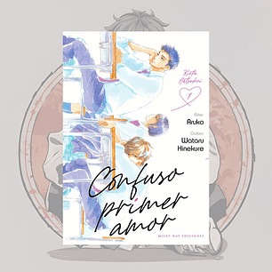 Confuso Primer Amor 1 - Milkyway