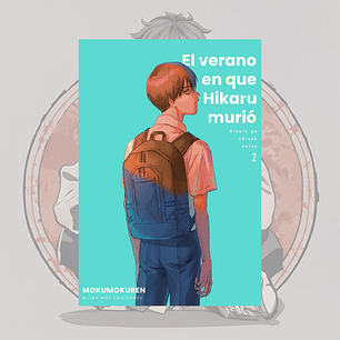 El Verano En Que Hikaru Murio 2 - Milkyway