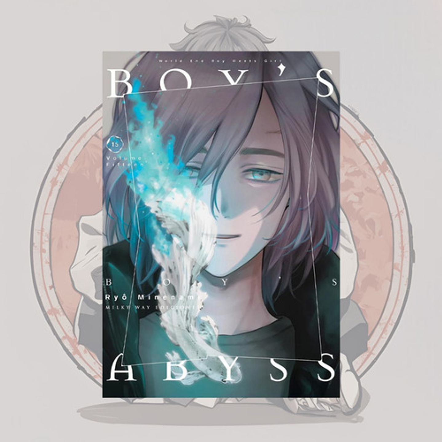 Boy's Abyss 15 - Milkyway