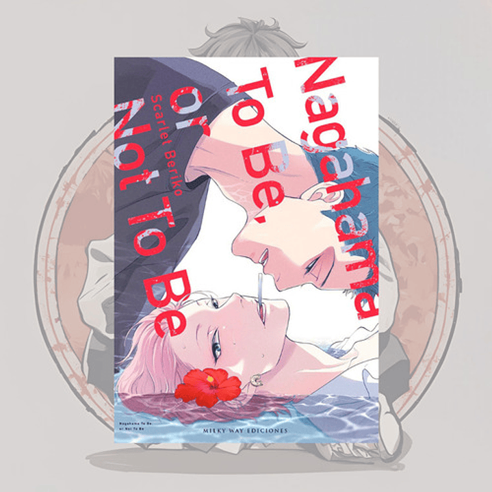 Nagahama To Be, Or Not To Be - Milkyway - Bl