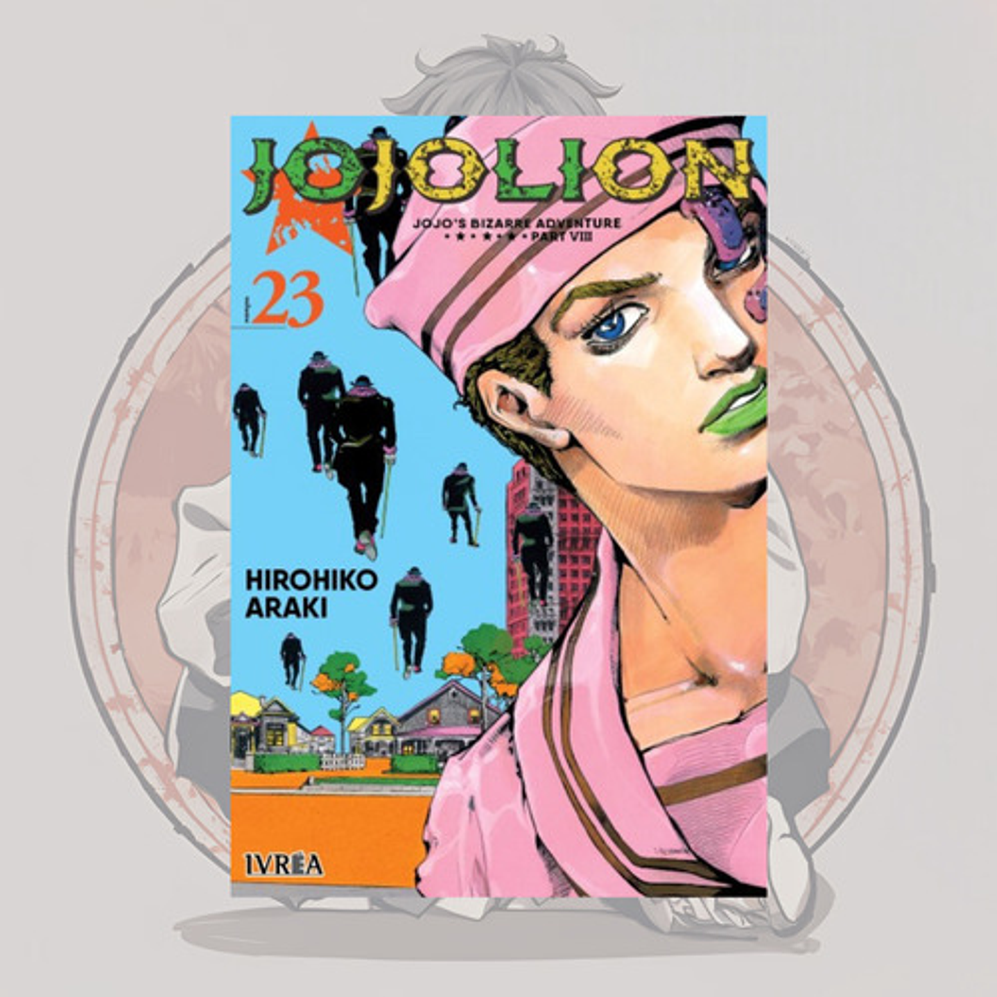 Jojo Bizarre Adventure Parte 8 - Jojolion 23 - Ivrea España