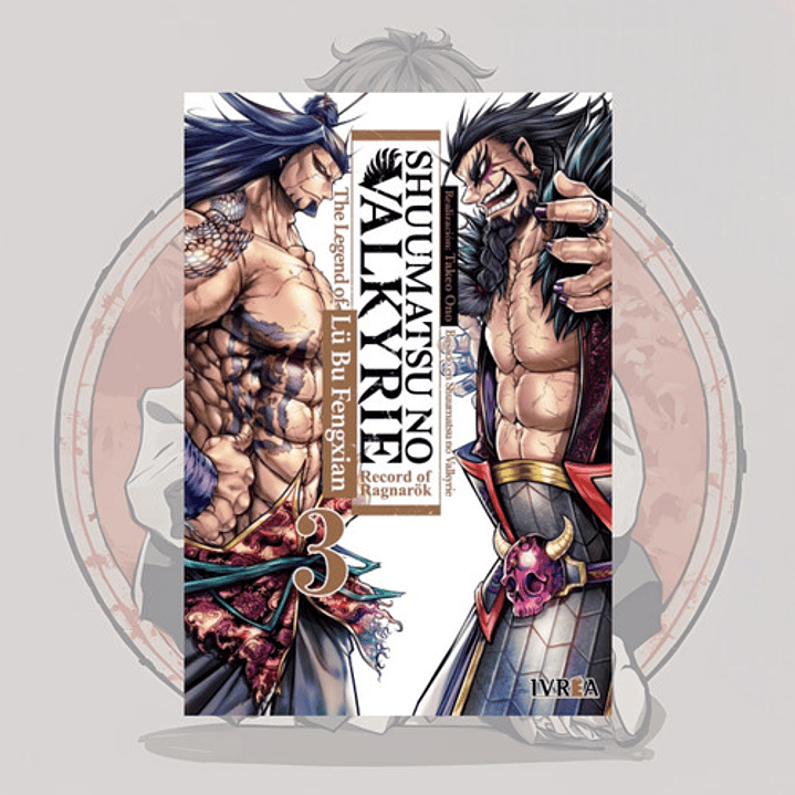 Shuumatsu No Valkyrie: The Legend Of Lu Bu Fengxian 3 -ivrea