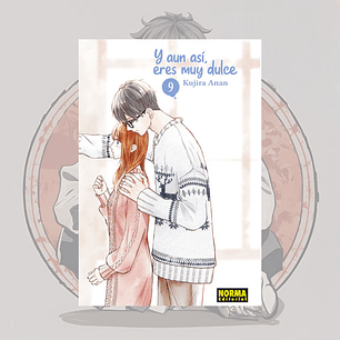 Y Aun Asi Eres Muy Dulce 9 - Norma Editorial
