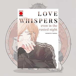 Love Whispers Even In The Rusted Night - Panini España - Bl