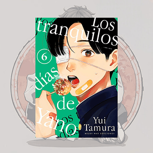 Los Tranquilos Dias De Yano 6 - Milkyway