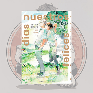 Nuestros Dias Felices - Milkyway - Bl