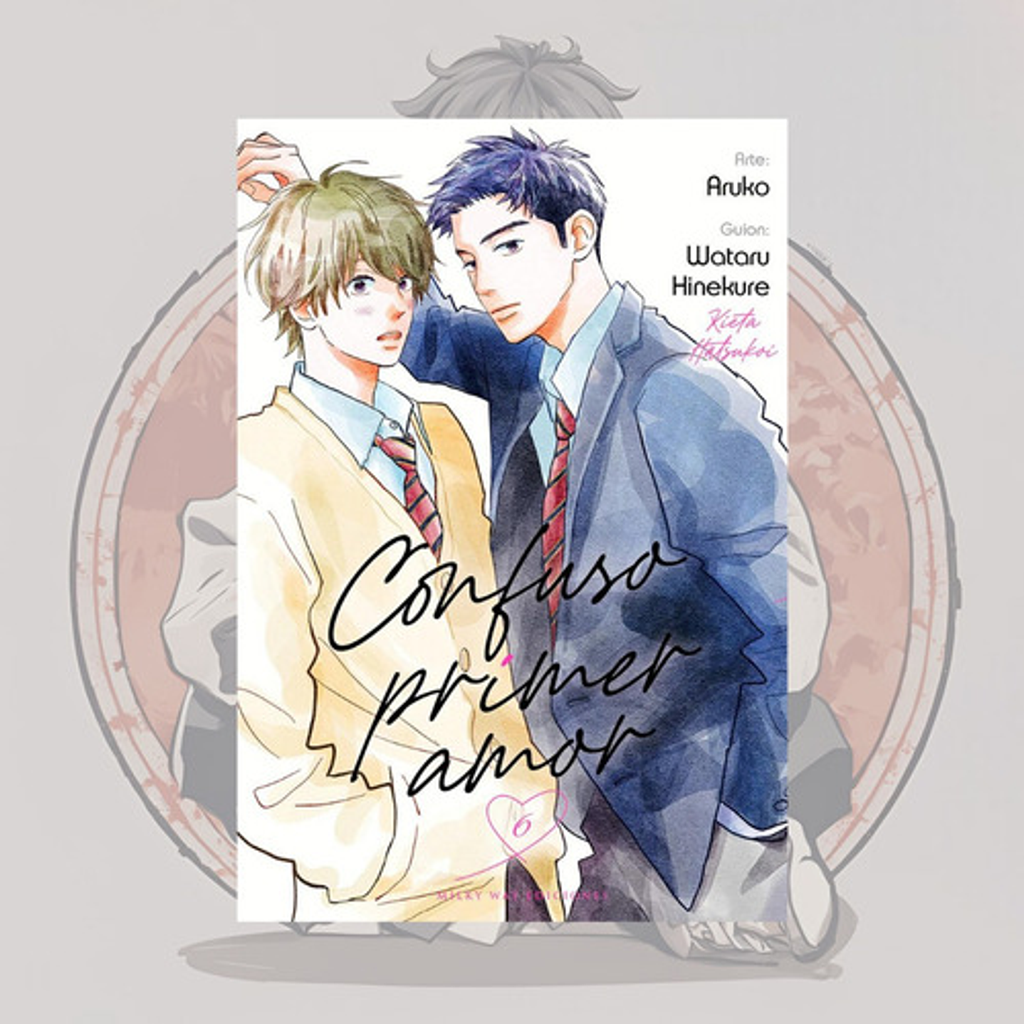 Confuso Primer Amor 6 - Milkyway