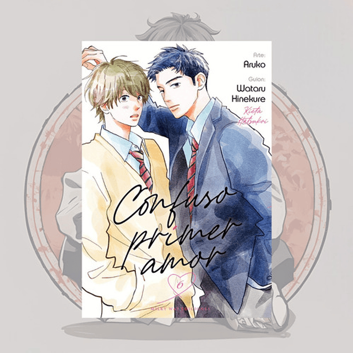 Confuso Primer Amor 6 - Milkyway