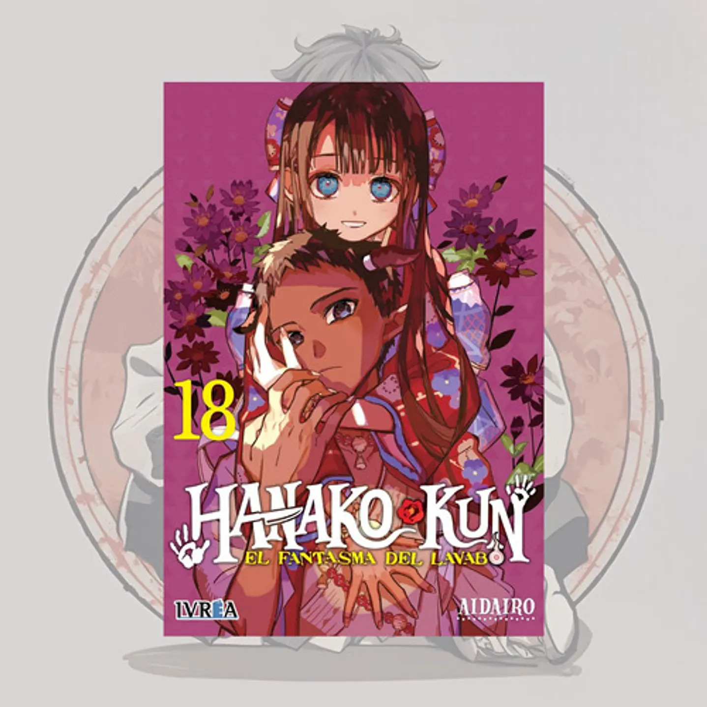 [PREVENTA] Hanako Kun El Fantasma Del Lavabo 18 - Ivrea España
