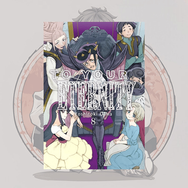 To Your Eternity  8 - Fumetsu No Anata E. - Milkyway