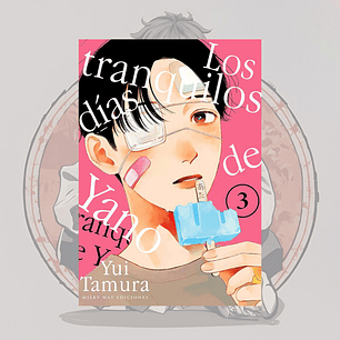 Los Tranquilos Dias De Yano 3 - Milkyway