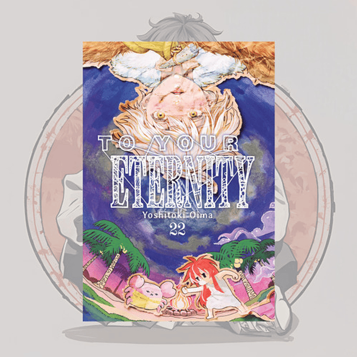 To Your Eternity  22 - Fumetsu No Anata E. - Milkyway