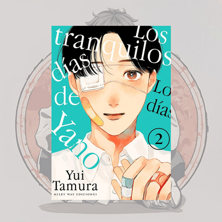 Los Tranquilos Dias De Yano 2 - Milkyway