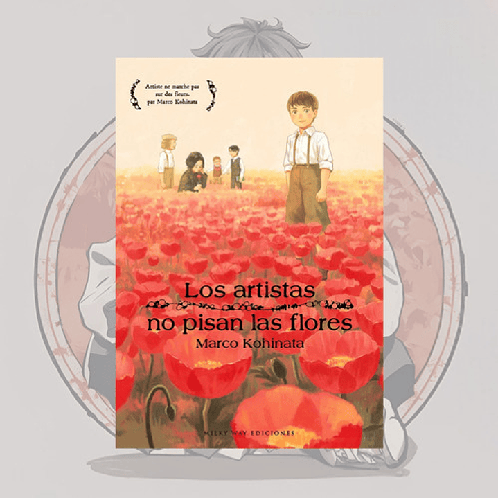 Los Artistas No Pisan Las Flores - Milkyway