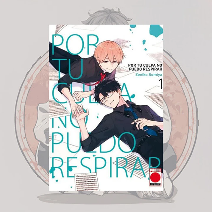[PREVENTA] Por Tu Culpa No Puedo Respirar 1 - Panini España - Bl