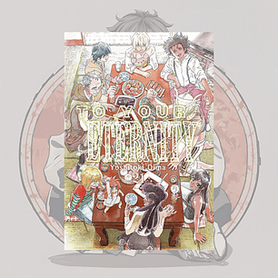 To Your Eternity  21 - Fumetsu No Anata E. - Milkyway