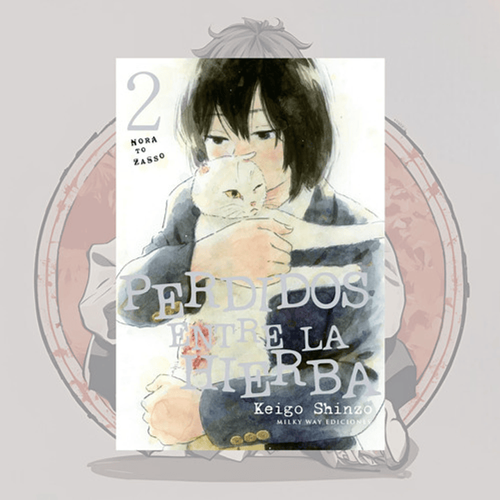 Perdidos Entre La Hierba 2 - Milkyway