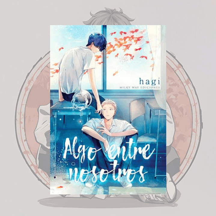 Algo Entre Nosotros - Milkyway - Bl
