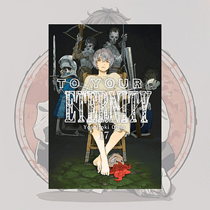 To Your Eternity  17 - Fumetsu No Anata E. - Milkyway