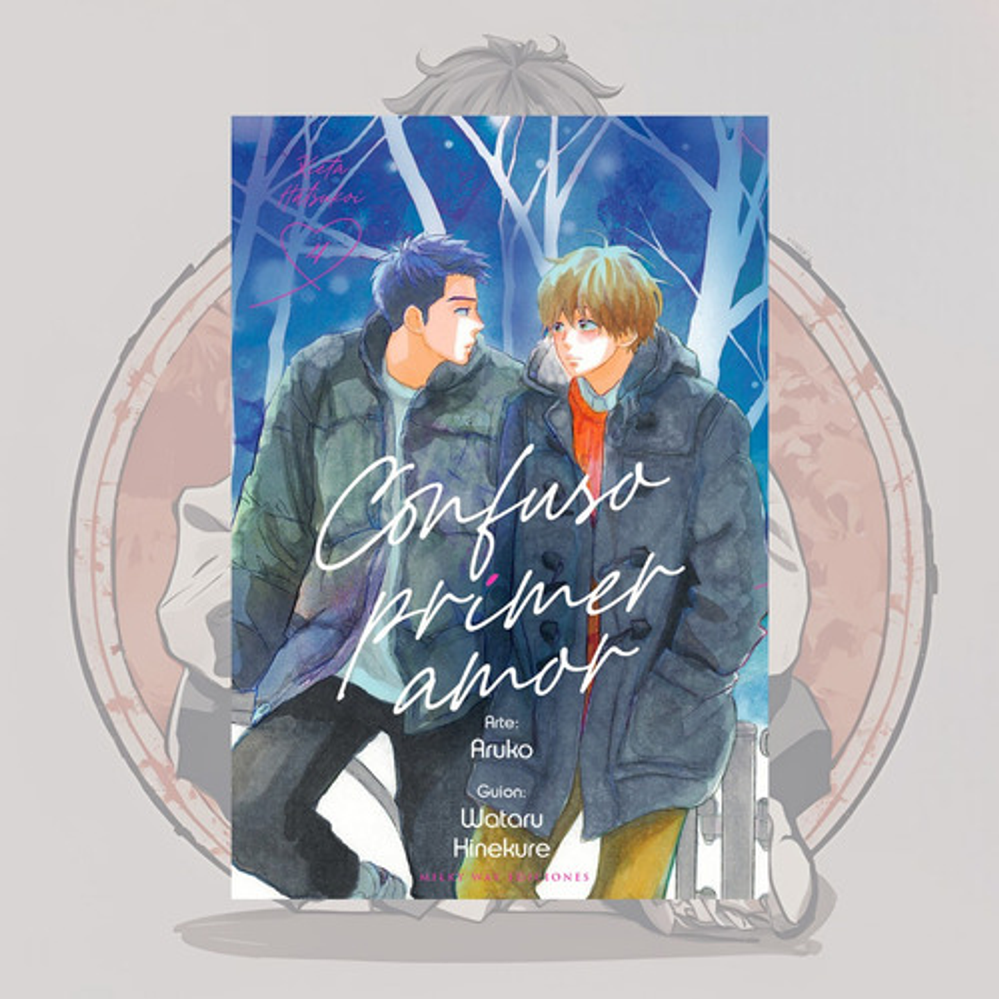 Confuso Primer Amor 4 - Milkyway