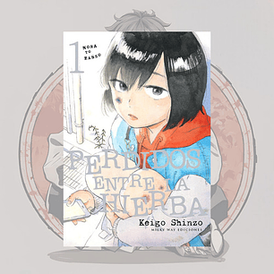 Perdidos Entre La Hierba 1 - Milkyway