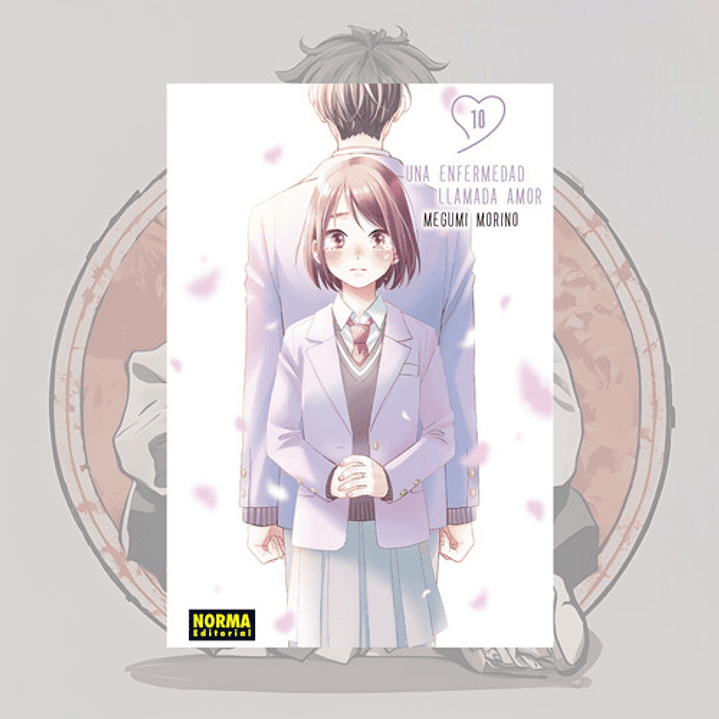 Una Enfermedad Llamada Amor 10 - Norma Editorial