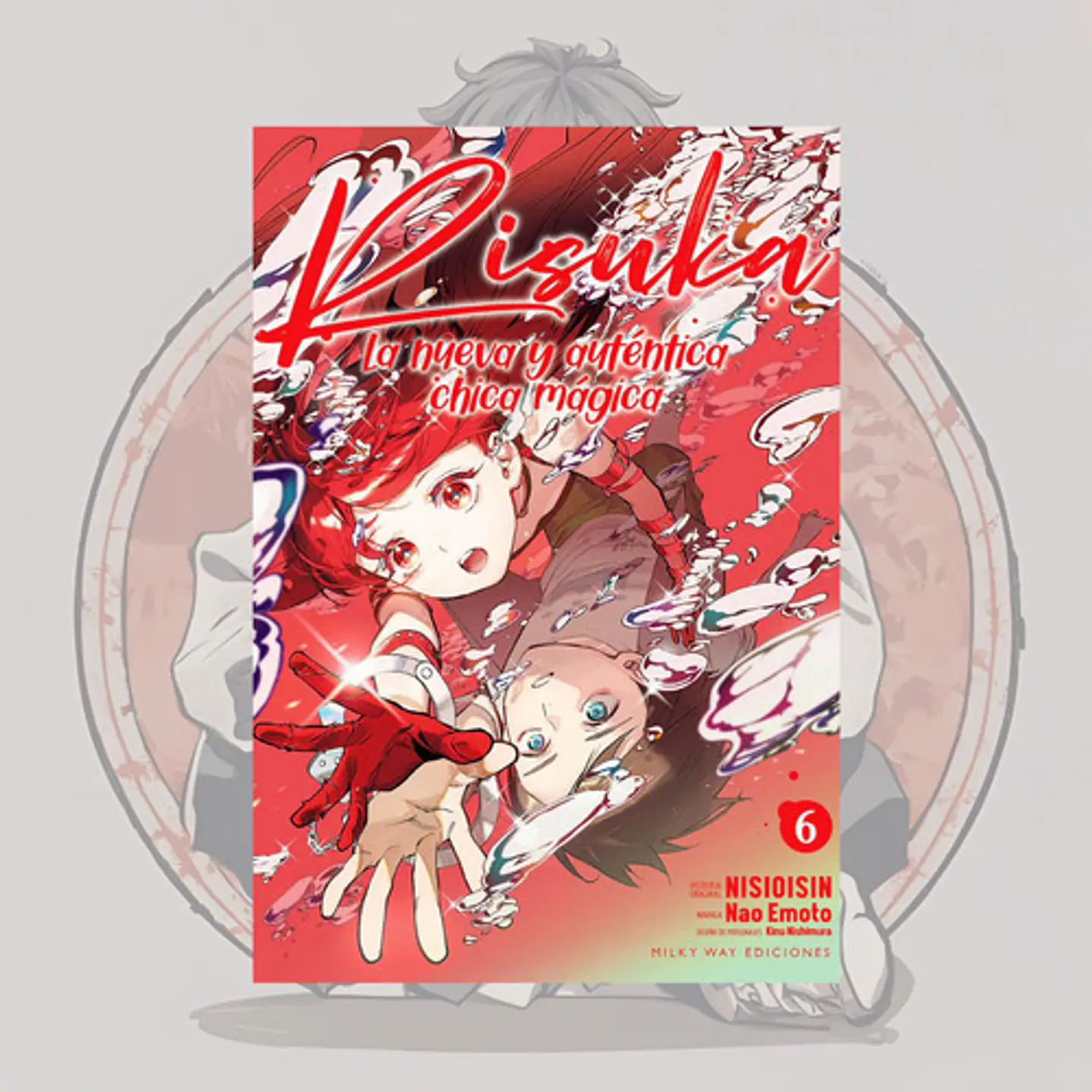 [PREVENTA] Risuka, La Nueva Y Autentica Chica Magica 6 - Milkyway