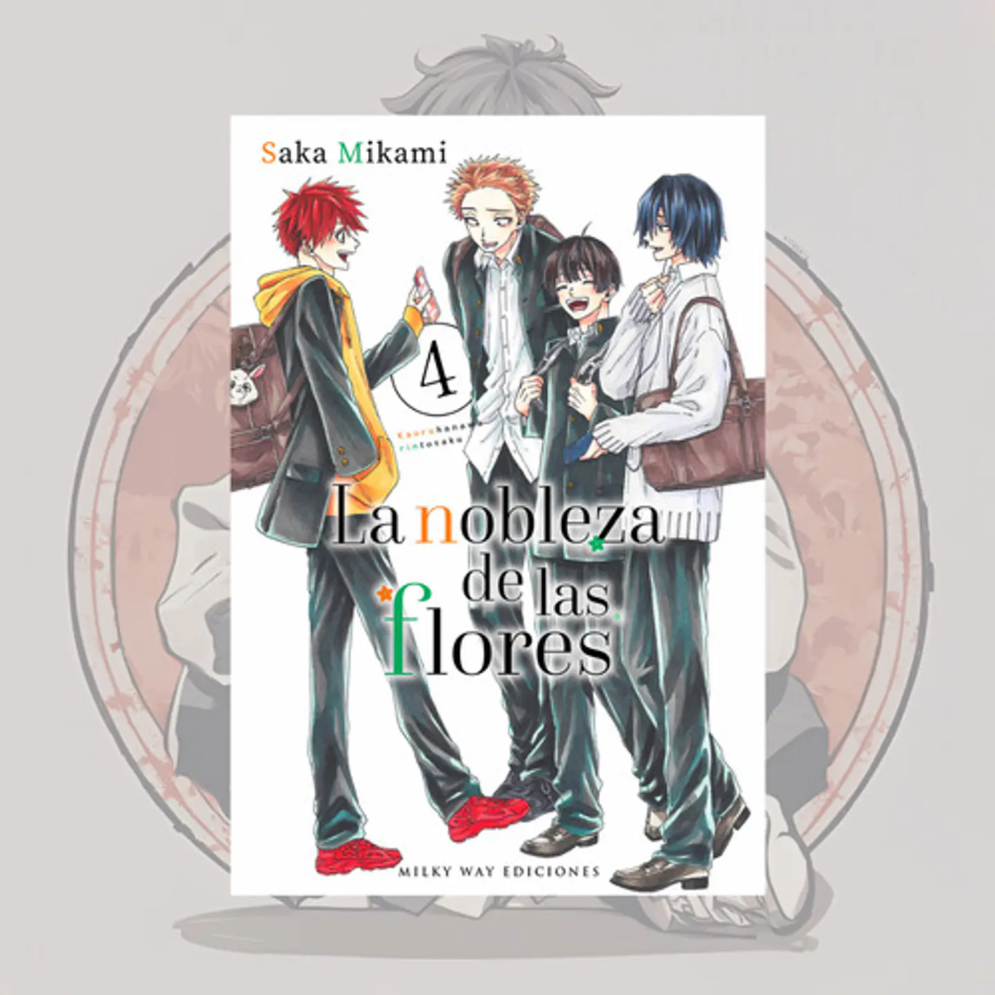 [PREVENTA] La Nobleza De Las Flores 4 - Milkyway