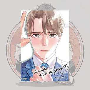 [PREVENTA] Si Insistes Ire A Por Ti 2 - Fujur - Bl