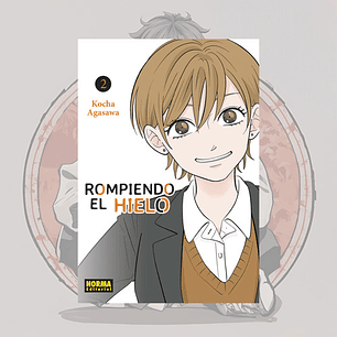 Rompiendo El Hielo 2 - Norma Editorial