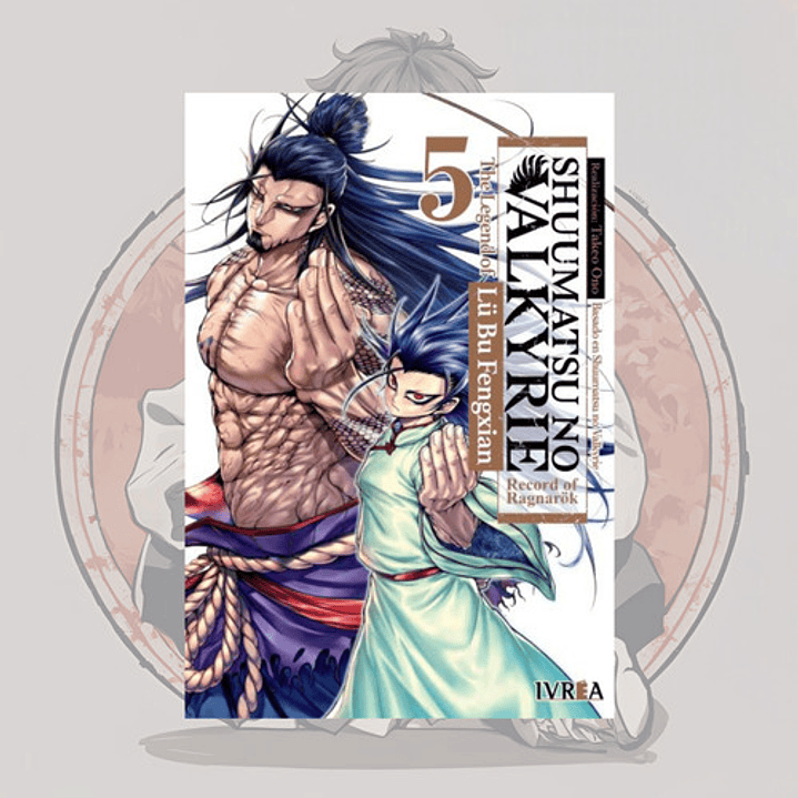 Shuumatsu No Valkyrie: The Legend Of Lu Bu Fengxian 5 -ivrea